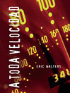 Cover image for A toda velocidad